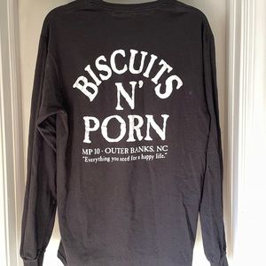 BISCUITS N PORN LONG SLEEVE TEE SHIRT OBX OUTER BANKS NC SMALL